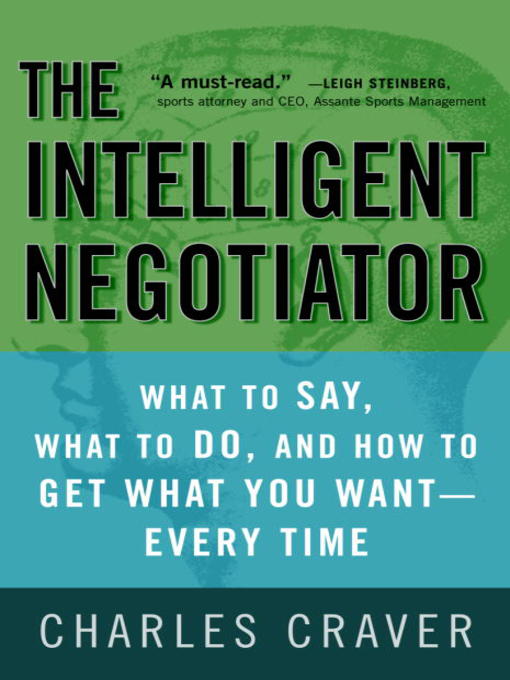 Title details for The Intelligent Negotiator by Charles Craver - Available